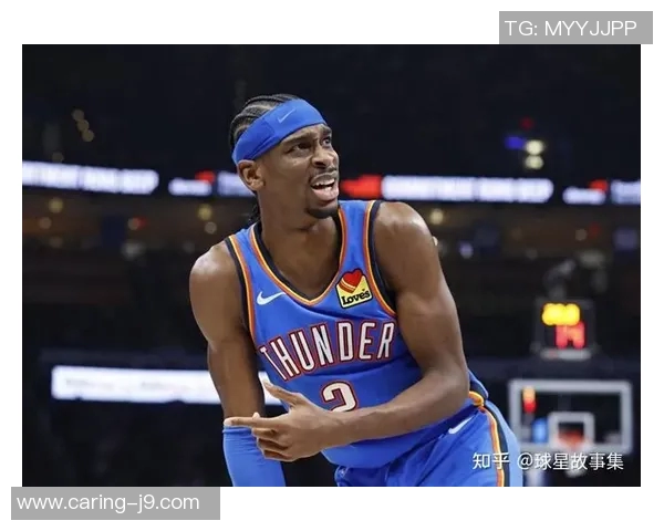 谢伊吉尔杰斯亚历山大引领NBA新时代的崛起与挑战