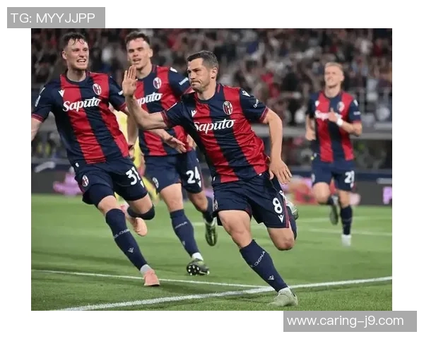 博洛尼亚亚特兰大对决解析：战术较量与球员表现的深度剖析